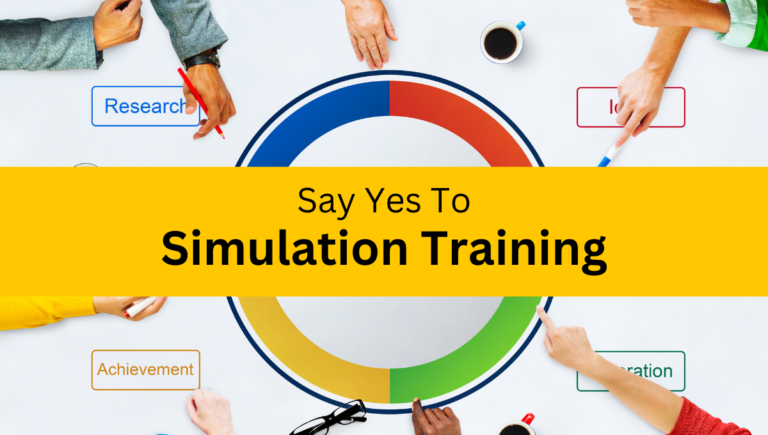 Say yes to simulation training